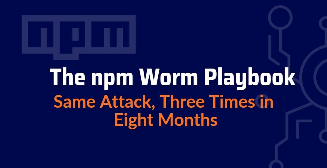 The npm Worm Playbook